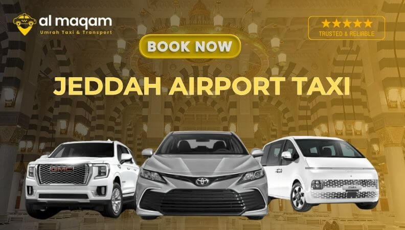 Trusted Jeddah Airport Taxi Service for Pilgrims & Tourists
